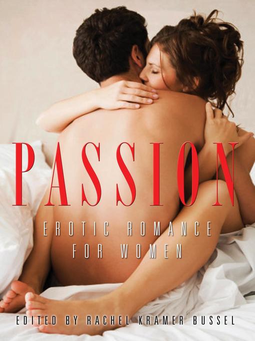 Title details for Passion by Rachel Kramer Bussel - Available